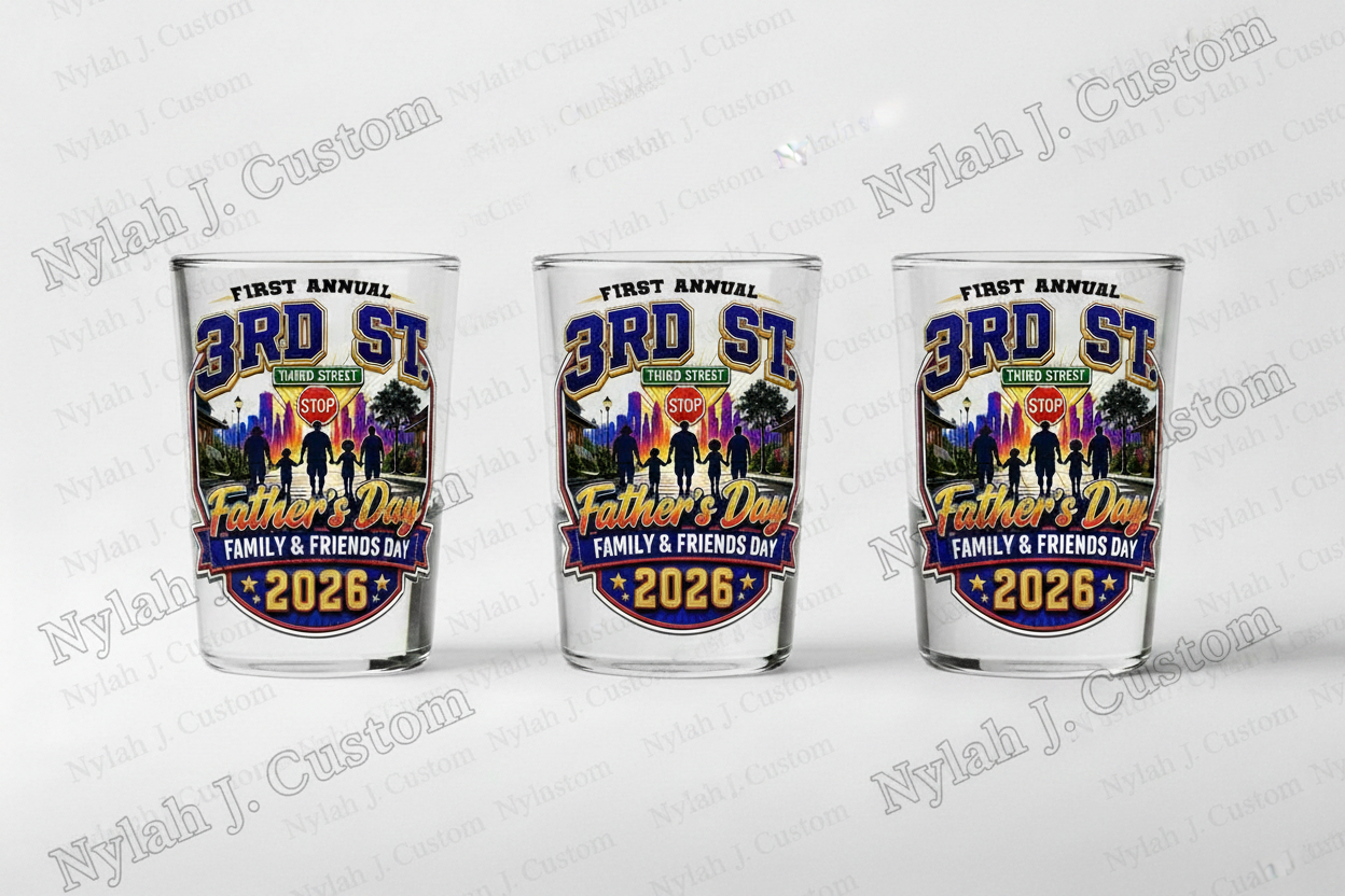 3rd St. Father's Day Shot Glass 3-Pack with Nylah J. Custom Watermark