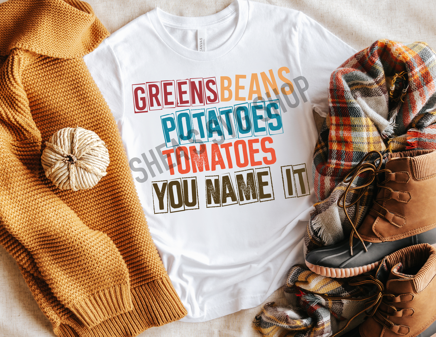 Greens Beans Potatoes Tomatoes You Name It